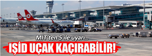 MİT'TEN 5 İLE UYARI  