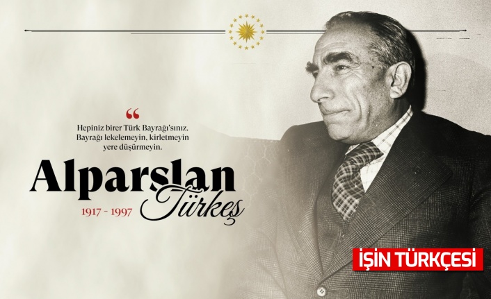 Cumhurbaşkanı Erdoğan, vefatının 24’üncü yılında Alparslan Türkeş’i andı