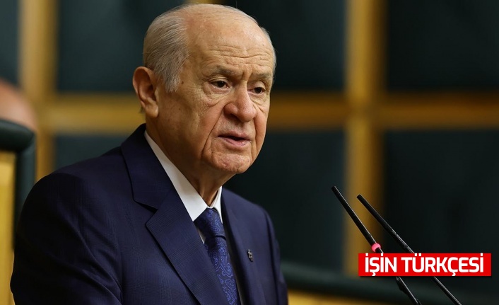 MHP Genel Başkanı Devlet Bahçeli'den önemli açıklamalar