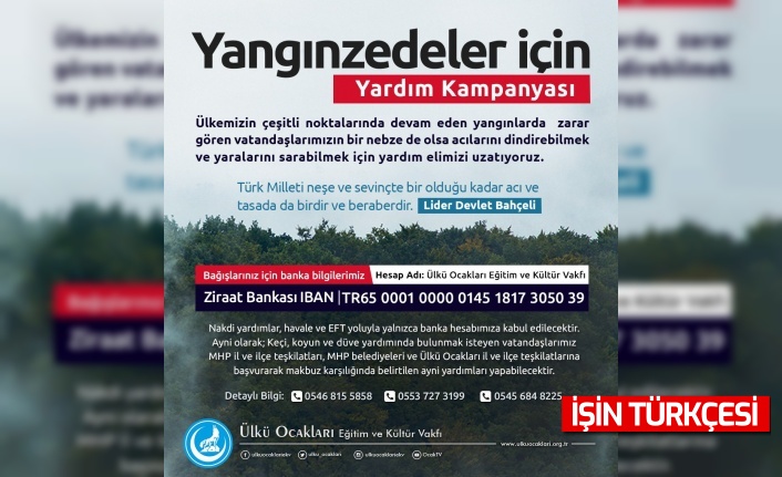 Ülkü Ocakları'ndan yangınzedeler için yardım kampanyası!