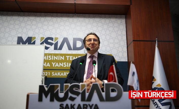 Sakarya'da “İslam Ekonomisinin Temelleri ve İş Dünyasına Yansımaları“ konferansı