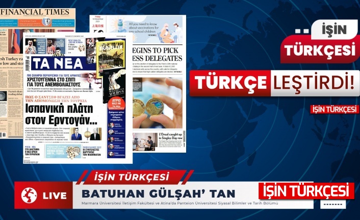 19 Kasım İşin Türkçesi Türkçeleştirdi: Dünya Basınında Gündem