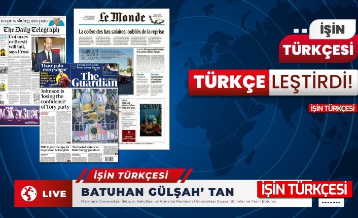 23 Kasım İşin Türkçesi Türkçeleştirdi: Dünya Basınında Gündem