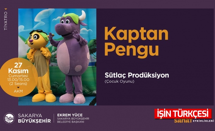 Çocuk tiyatrosu ‘Kaptan Pengu’ AKM’de sahnelenecek