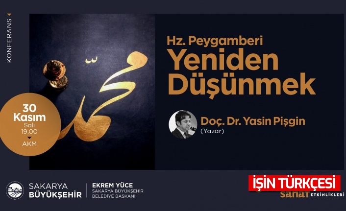 ‘Hazreti Peygamberi Yeniden Düşünmek’ konferansı AKM’de