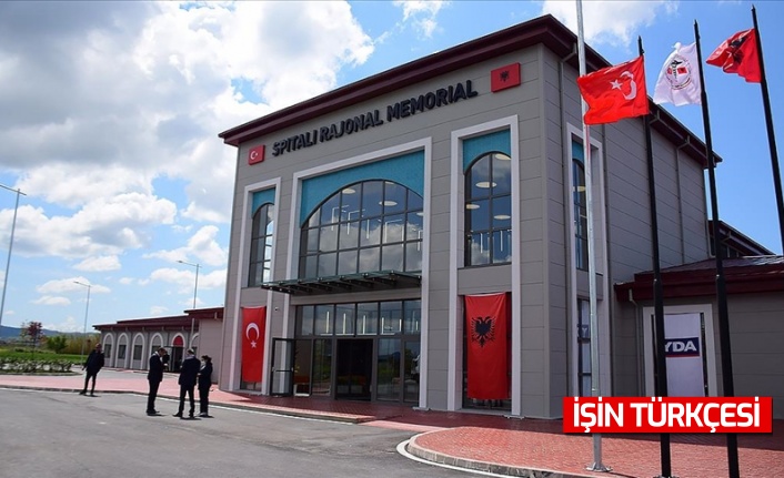 Türkiye’nin yaptığı hastane Arnavutluk’ta hizmet etmeye devam ediyor