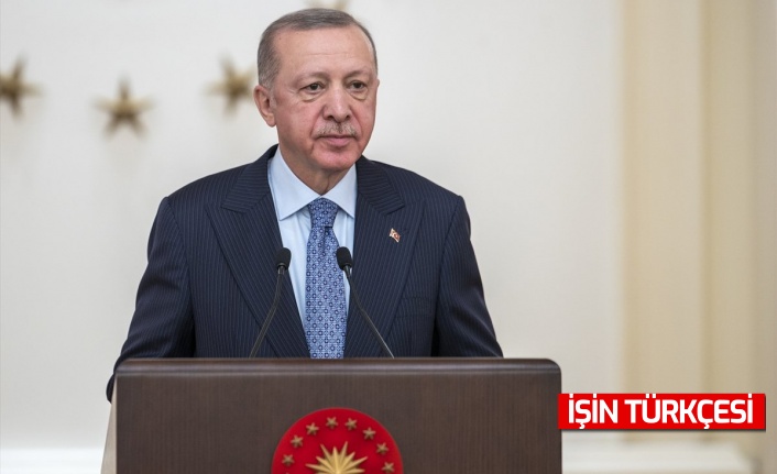 Cumhurbaşkanı Erdoğan:  Türkiye 21'inci yüzyıla damgasını vuracak