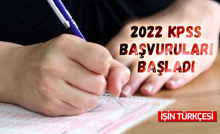 2022 KPSS başvuruları başladı