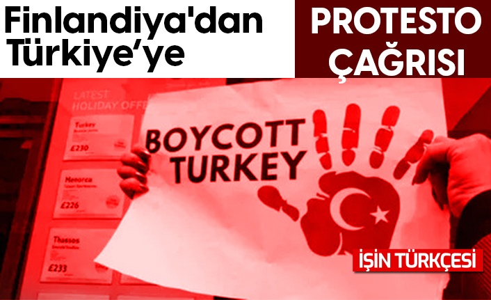 Finlandiya'dan Türkiye'ye protesto çağrısı