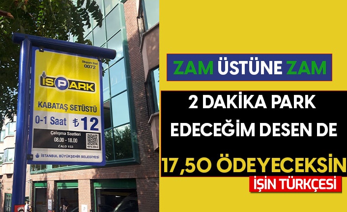 İSPARK'a yüzde 25 zam