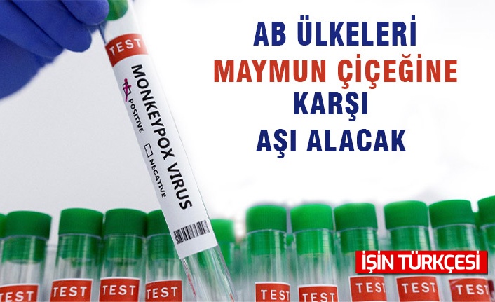 Maymun çiçeğine karşı 27 AB  ülkesi harekete geçti!