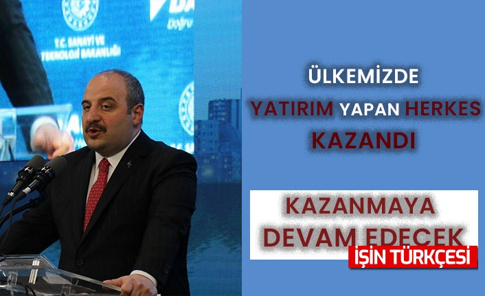 Sanayi ve Teknoloji Bakanı Varank: “Türkiye yatırımcılar için dünyanın en güvenli limanı”