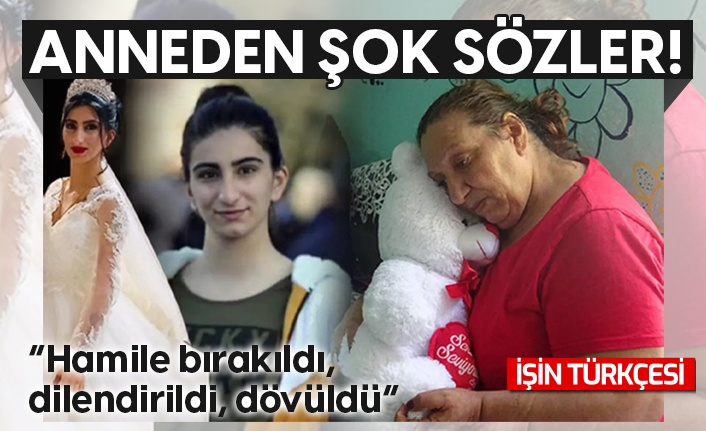 Anneden şok sözler!