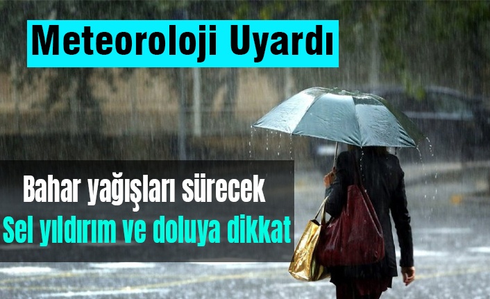 Yurt genelinde bahar yağışları geliyor