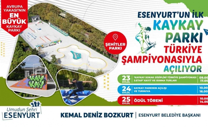 Esenyurt’ta Kaykay Parkı 24 Eylül’de açılıyor