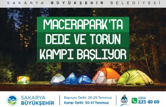 İkinciye düzenlenecek olan “Dede-Torun” kampı için tüm Sakarya’ya davet!