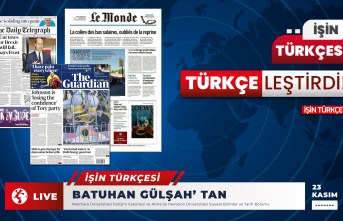 23 Kasım İşin Türkçesi Türkçeleştirdi: Dünya Basınında Gündem