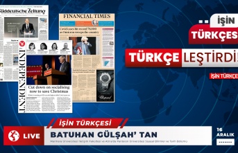 16 Aralık İşin Türkçesi Türkçeleştirdi: Dünya Basınında Gündem