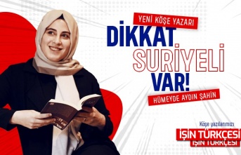 Hümeyde Aydın Şahin  ‘’Dikkat ! Suriyeli Var’’
