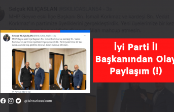 İyi Parti İl Başkanından Olay Paylaşım(!)