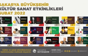 Sakarya'da Kültür Sanat Etkinlikleri Şubat takvimi yine  dopdolu