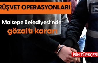 Maltepe Belediyesi'nde rüşvet operasyonu! 18 gözaltı