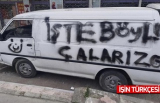 Önce çaldılar sonra sprey boyayla mesaj bıraktılar