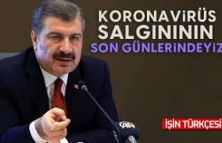 Bakan Koca: Koronavirüs salgınının son günlerindeyiz