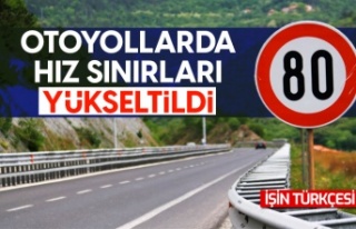 Otoyollarda hız limiti yükseltildi