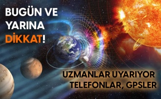 'Yamyam Güneş fırtınası' geliyor! Bugün ve yarın için uzmanlar uyardı