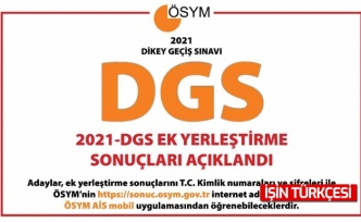 ÖSYM Başkanı Aygün 2021-DGS ek yerleştirme sonuçları ile ilgili açıklama yaptı