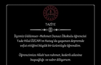 Ara tatilde Hatay’a giden Yade, depremde yaşamını yitirdi
