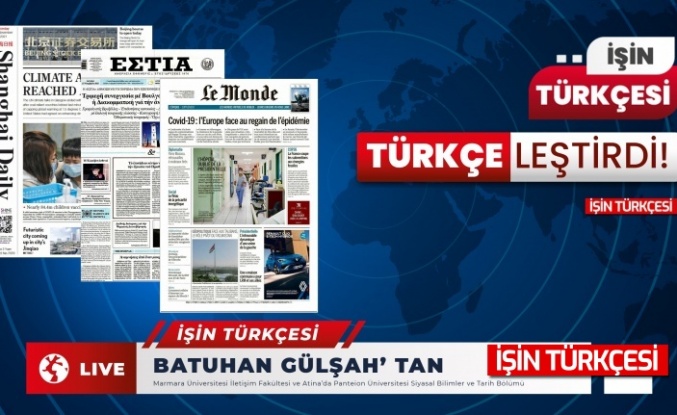15 Kasım İşin Türkçesi Türkçeleştirdi: Dünya Basınında Gündem