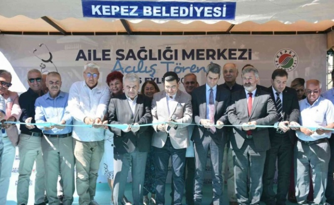 Kepez’e 15. Aile Sağlığı Merkezi