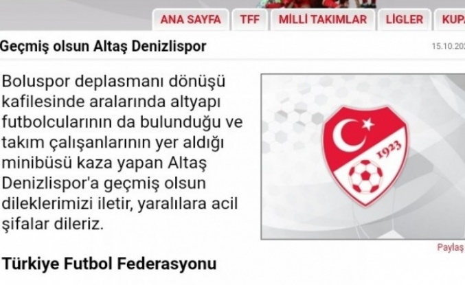 Spor camiasından Denizlispor’a geçmiş olsun mesajı