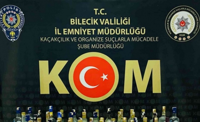 Bilecik’te kaçak içki operasyonu